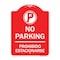 Signmission No Parking Prohibido Estacionar No Parking, Red & White Aluminum Sign, 18" x 24", RW-1824-23598 A-DES-RW-1824-23598 - alternate 1
